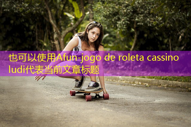 jogo de roleta cassino ludi