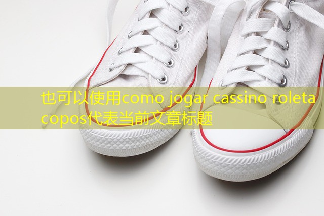 como jogar cassino roleta copos