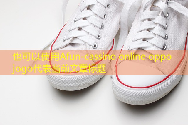 cassino online oppo jogo