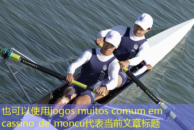 jogos muitos comum em cassino de moncu jogos muitos comum em cassino de moncu