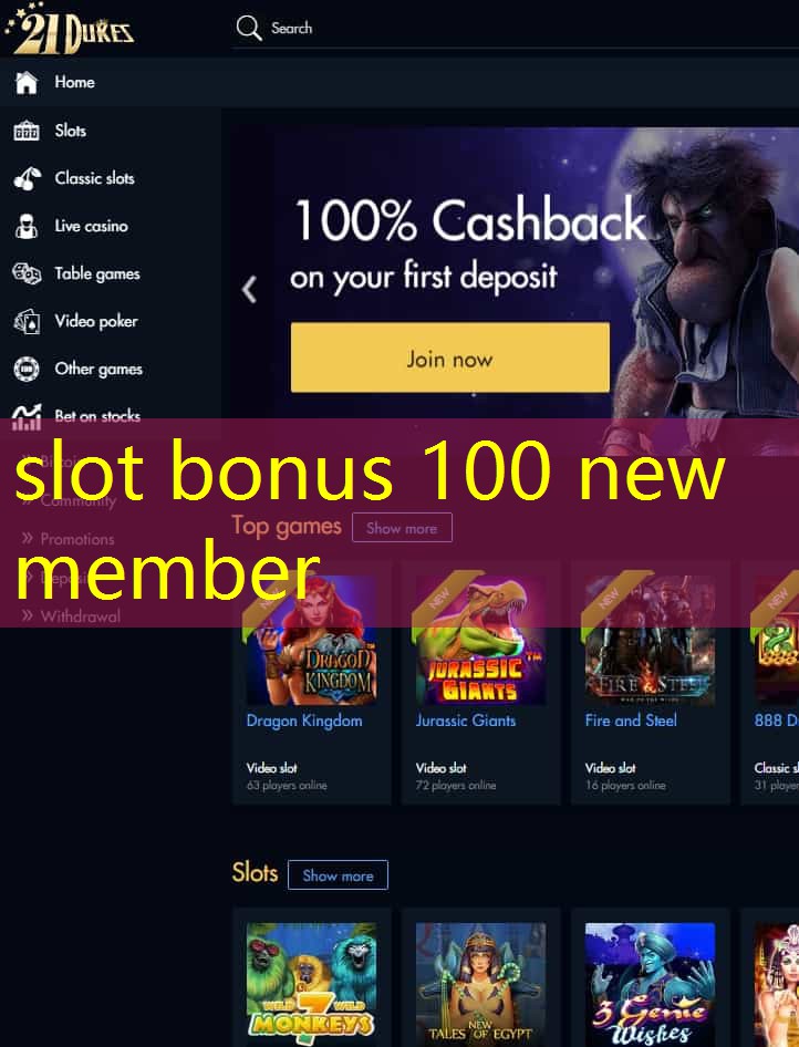 slot bonus 100 new member