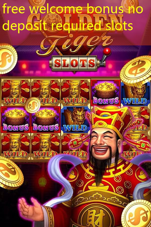 free welcome bonus no deposit required slots free welcome bonus no deposit required slots