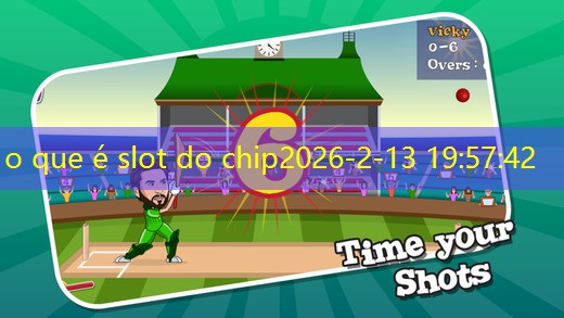 o que é slot do chip o que é slot do chip